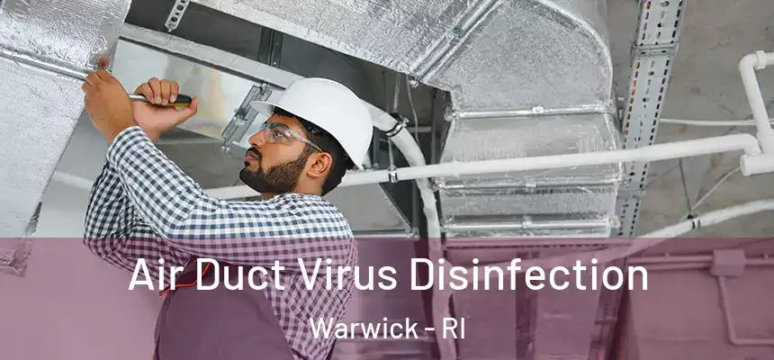 Air Duct Virus Disinfection Warwick - RI