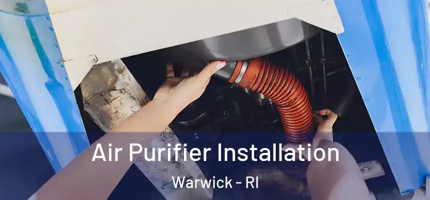 Air Purifier Installation Warwick - RI