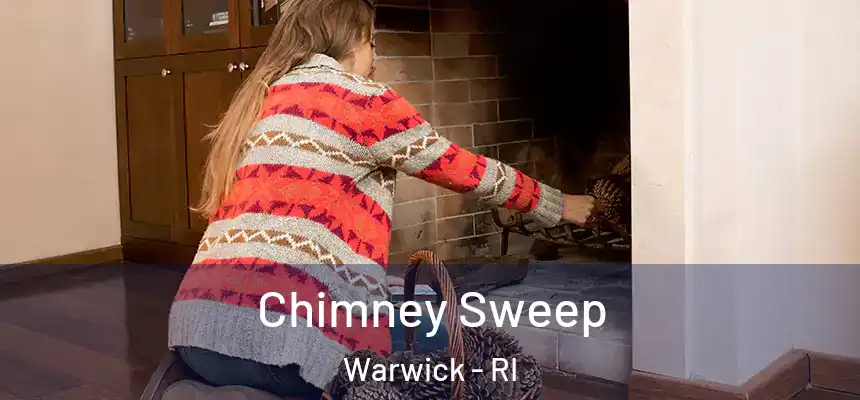  Chimney Sweep Warwick - RI