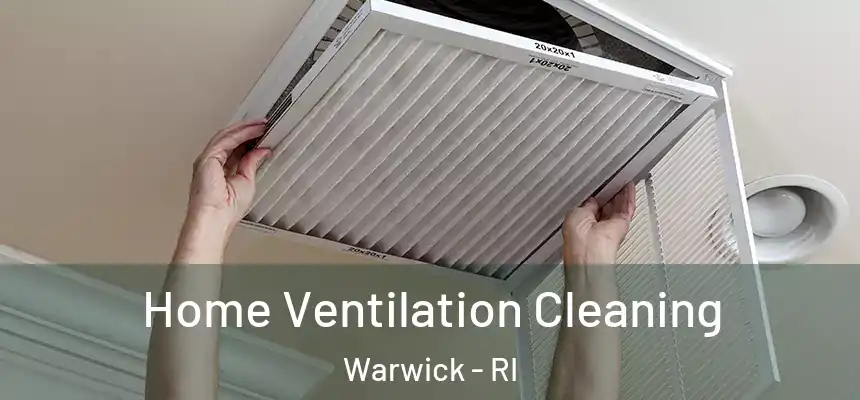  Home Ventilation Cleaning Warwick - RI